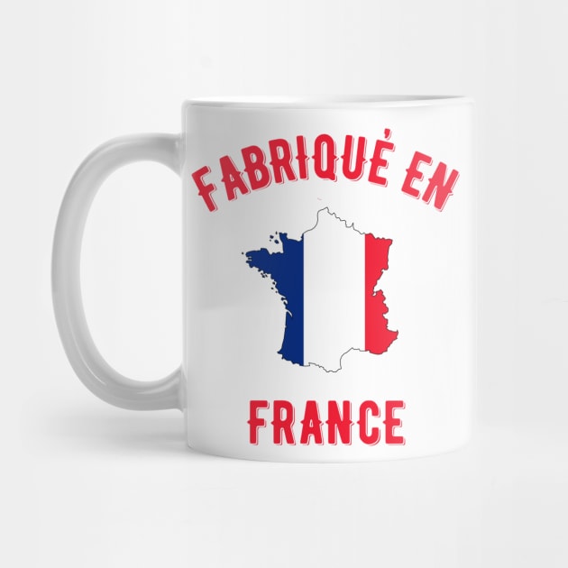 Fabrique en France by MessageOnApparel